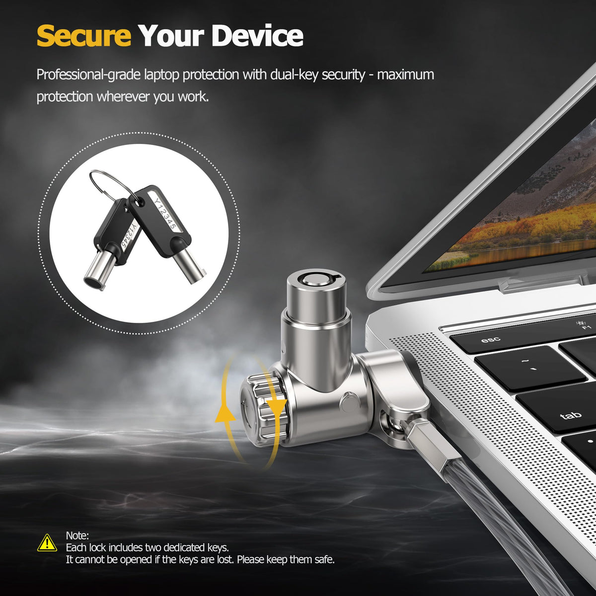 AboveTEK two included keys offer quick, convenient access.