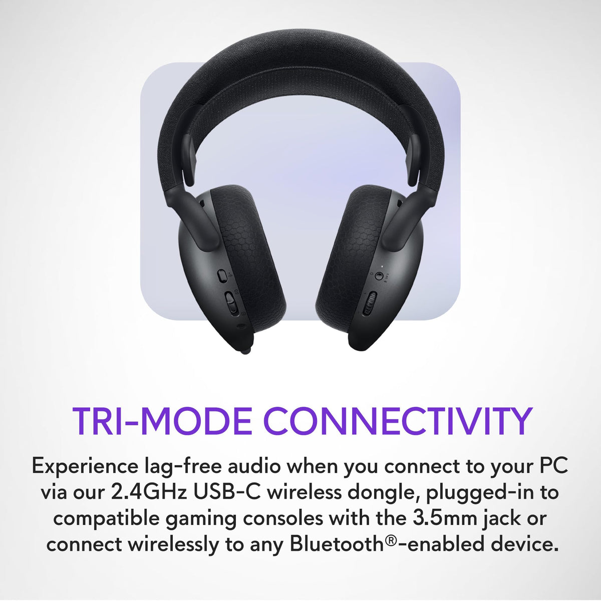 Alienware AW725H tri-mode connectivity for wired, Bluetooth, and 3.5mm.