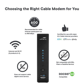 ARRIS SBG7600AC2 supports up to 800 Mbps plans for faster internet.