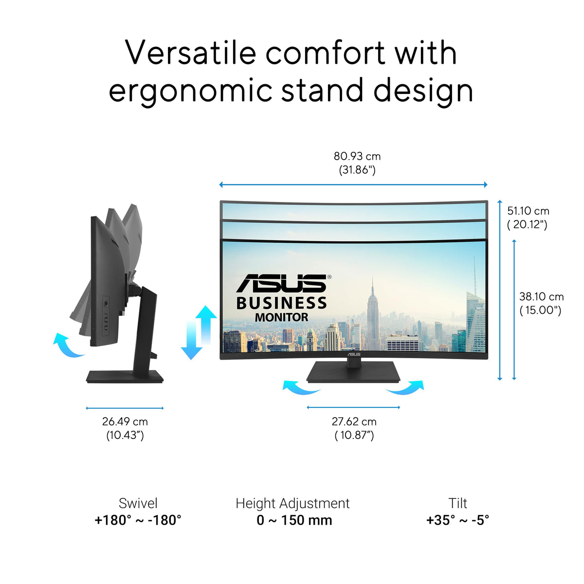 ASUS VA34VCPSR ergonomic-adjustments support comfortable, all-day viewing positions.