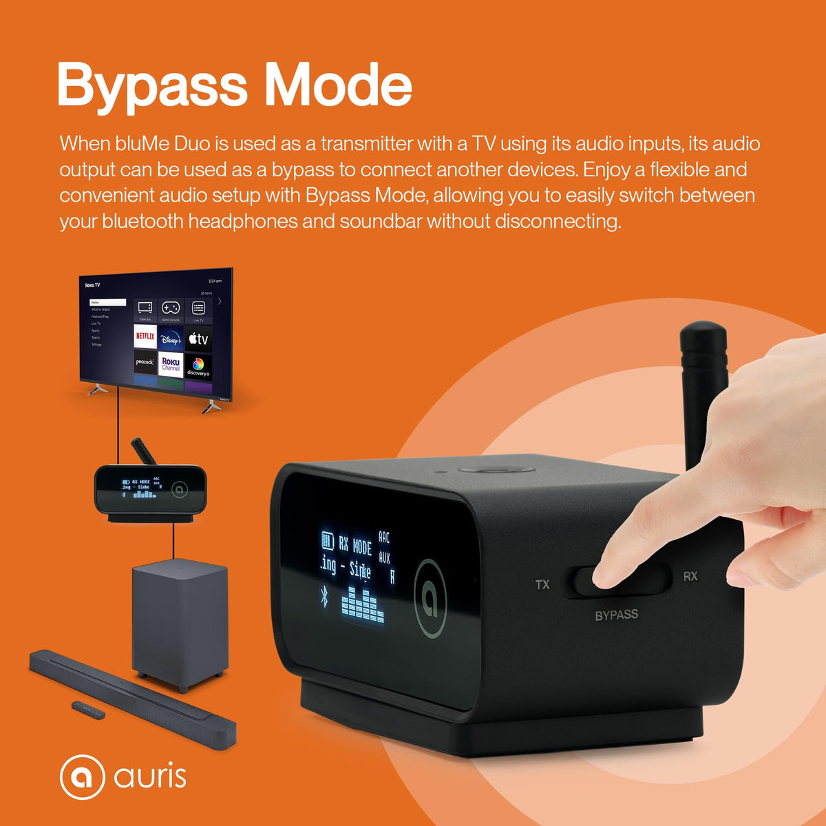 Auris BluMe Duo bypass mode connects your device directly to a soundbar