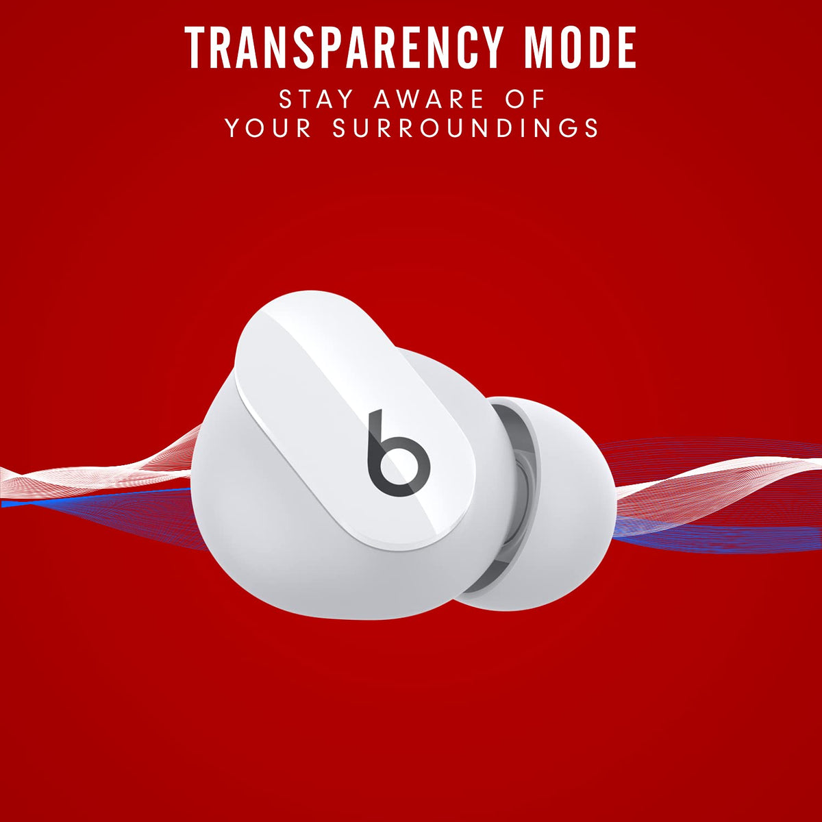 Beats Studio Buds with transparency mode to stay aware of surroundings.