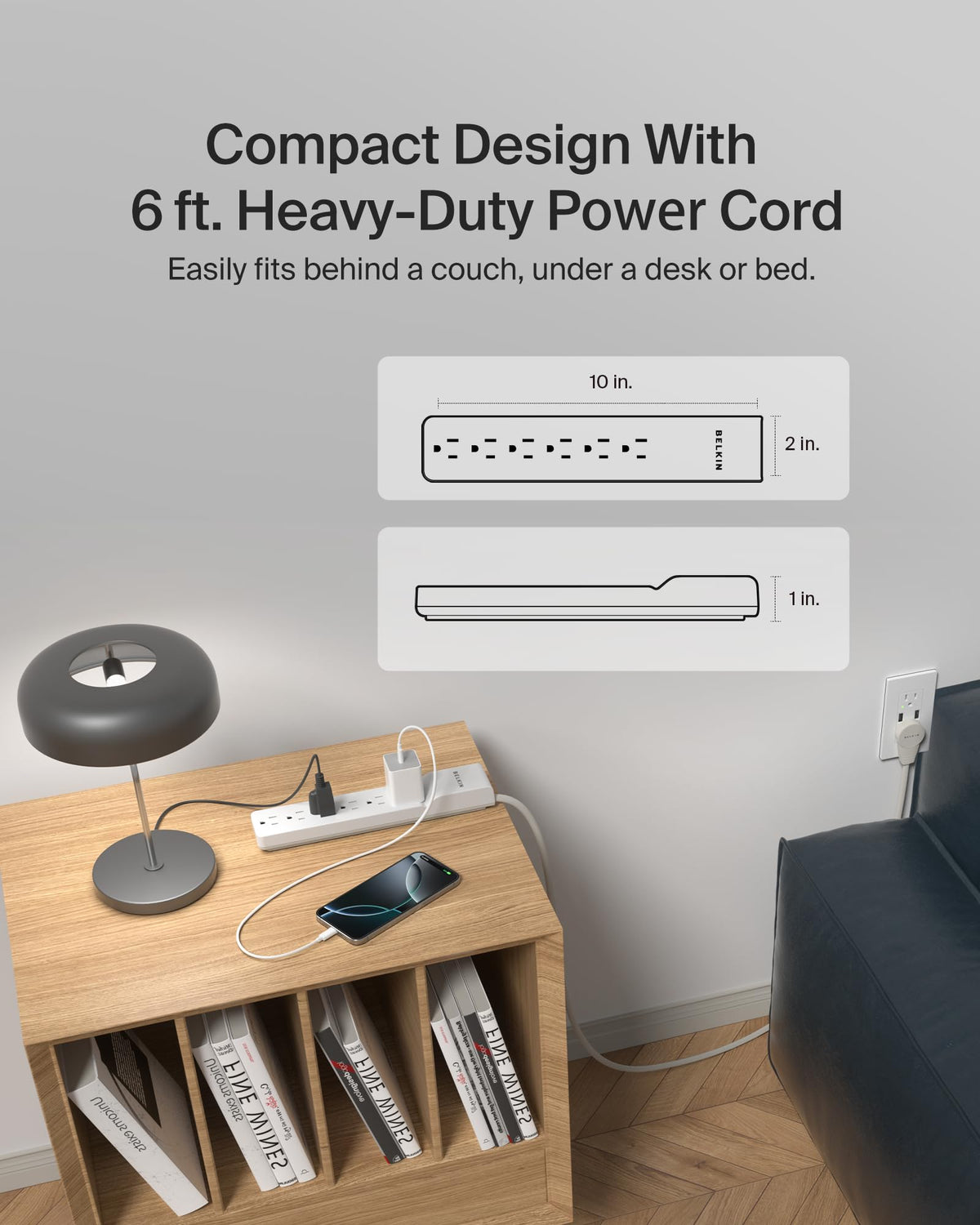 Belkin compact design fits small desks and entertainment centers.