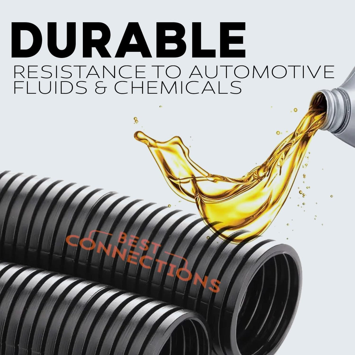 BEST CONNECTIONS convoluted tubing allows easy installation with cut-to-length customization.