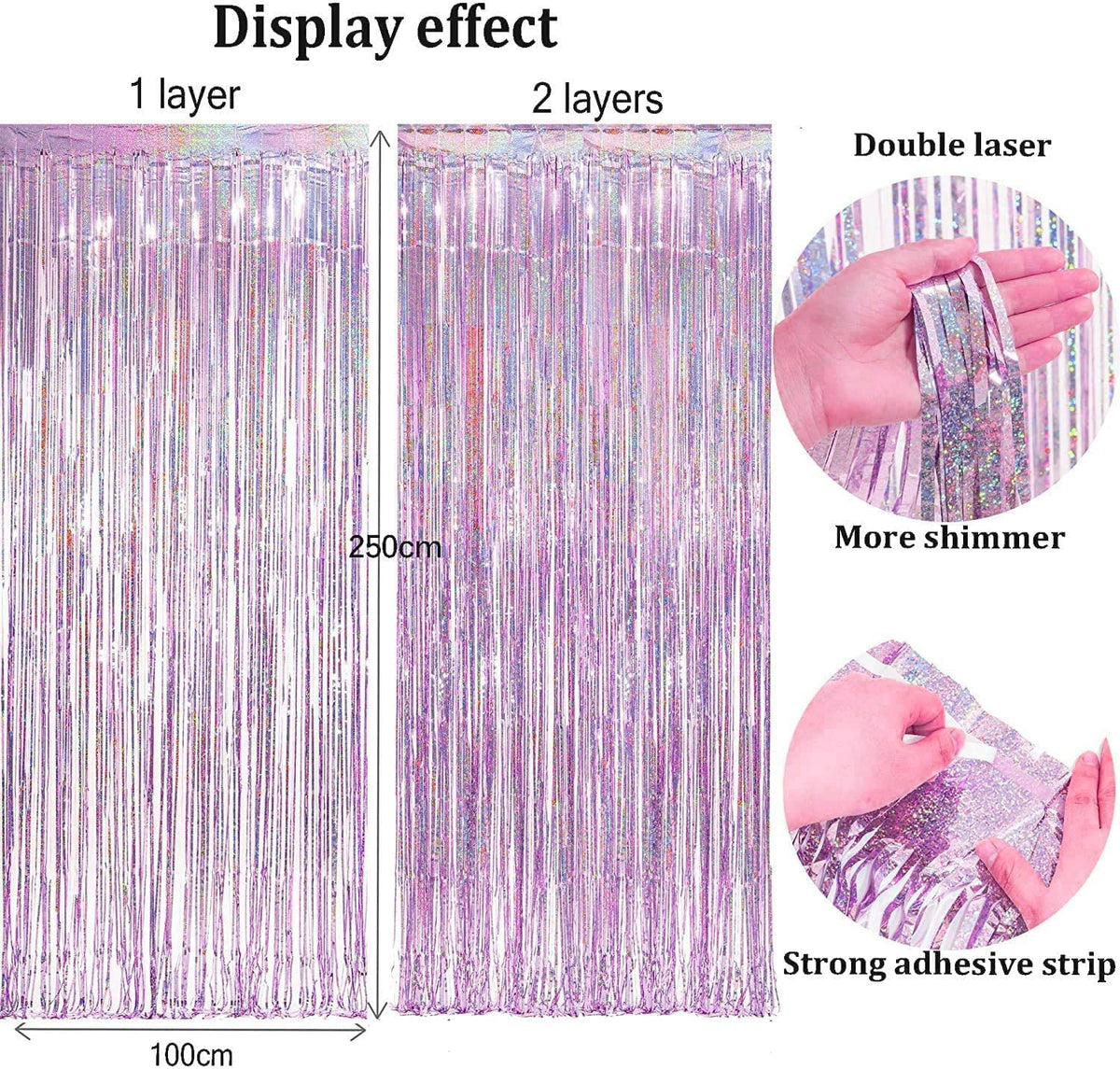 BRAVESHINE two panels overlapped to create fuller, denser shimmering backdrop
