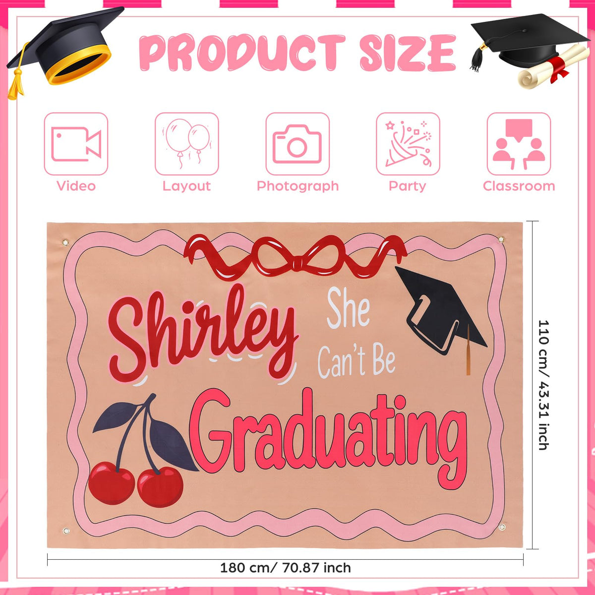Breling banner featuring Shirley She Cant Be Graduating adds playful flair to photos.