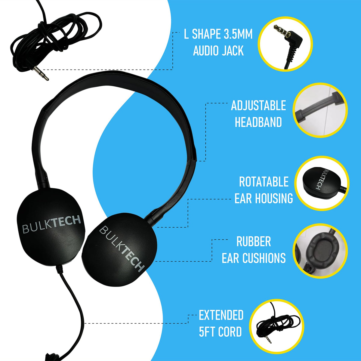 Bulktech adjustable headband and plush cushions provide comfortable all-day wear.
