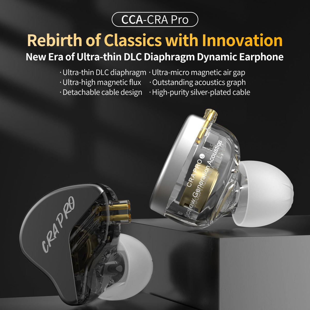 CCA CRA PRO ultra-thin DLC diaphragm delivers detailed highs and powerful lows.