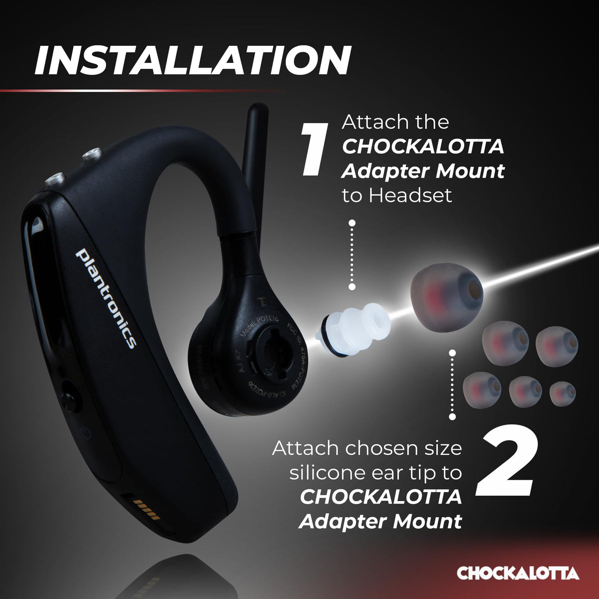 CHOCKALOTTA eartip adapter being installed quickly on headset.