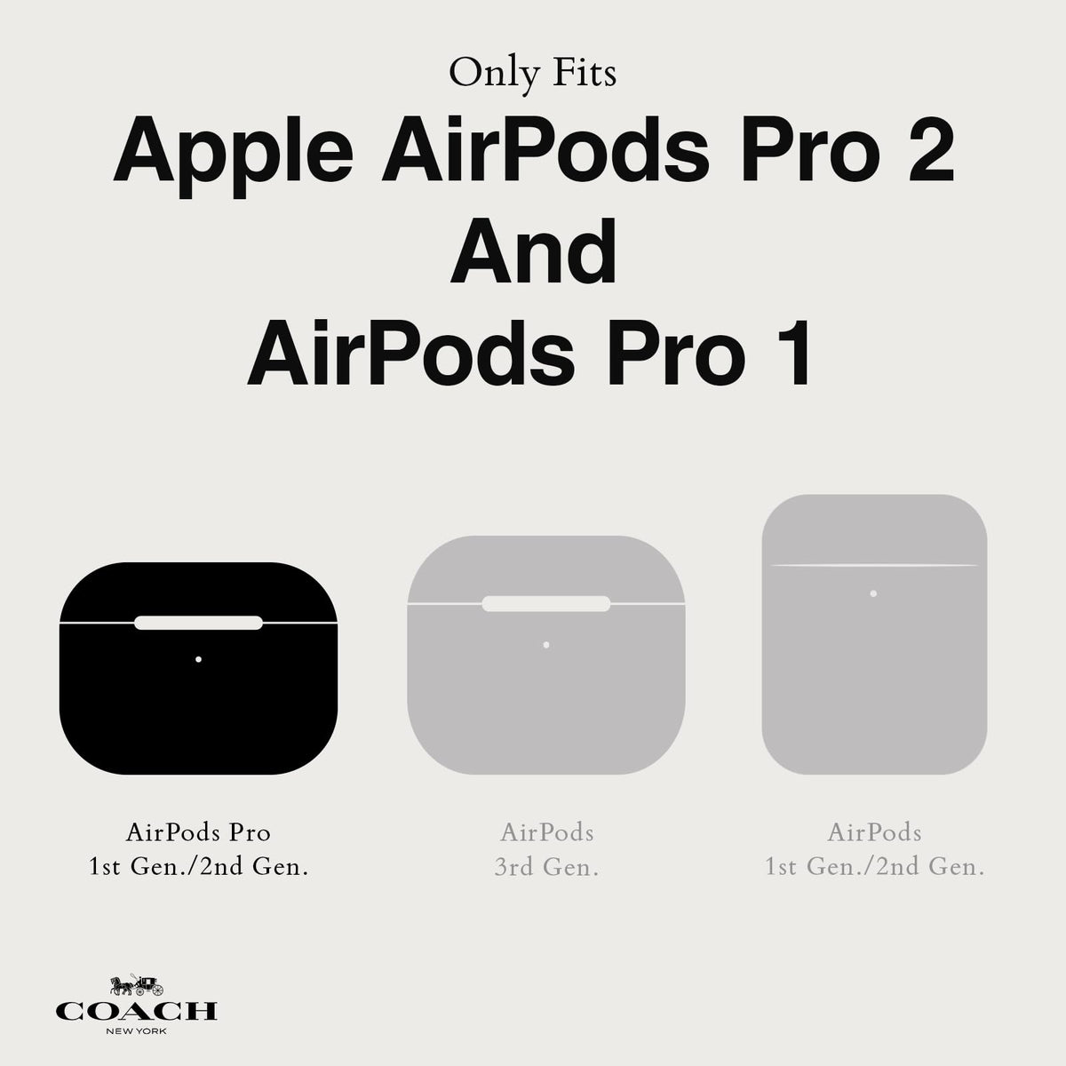 Coach case beside AirPods Pro for scale showing precise fit advantage