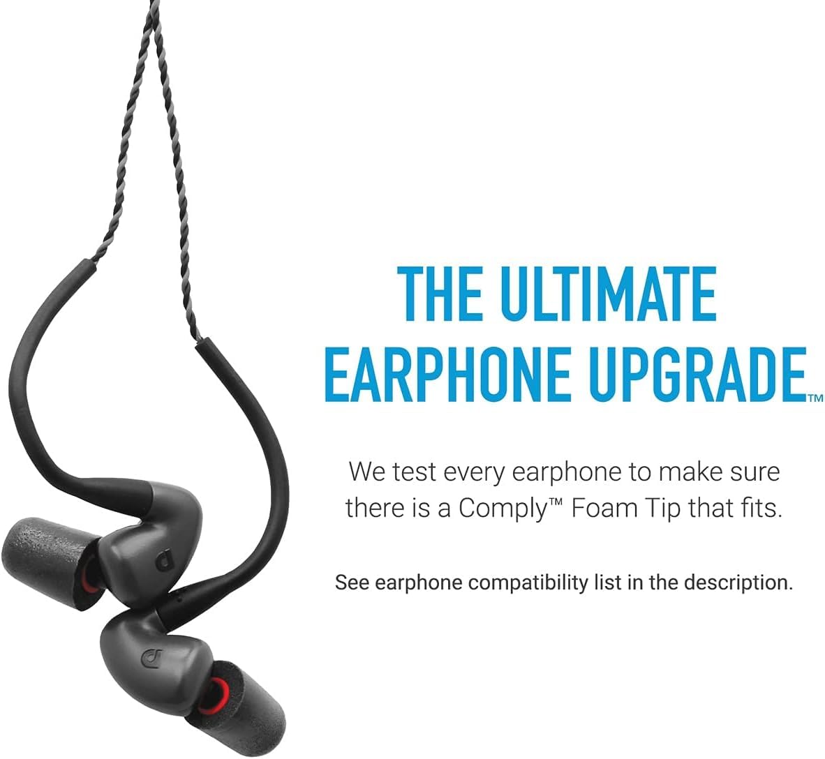 Comply P-Series Q-Jays foam ear tips offer snug fit and long wear.