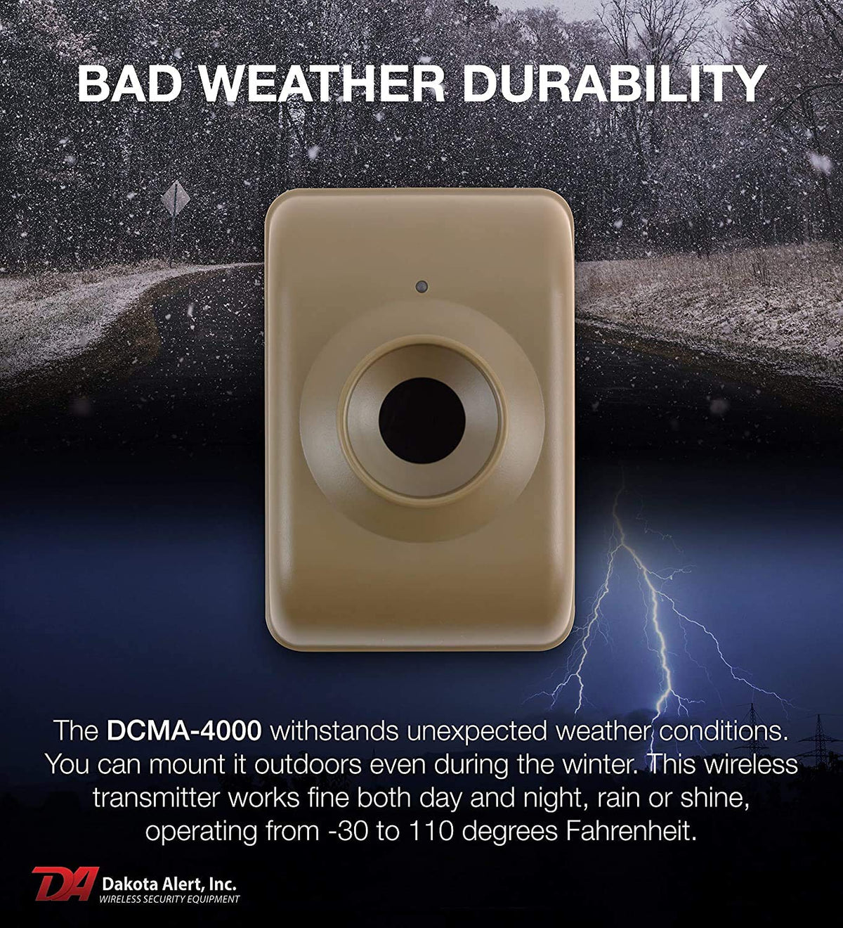 Dakota Alert DCMA-4000 outdoor deployment supports driveways and yards.