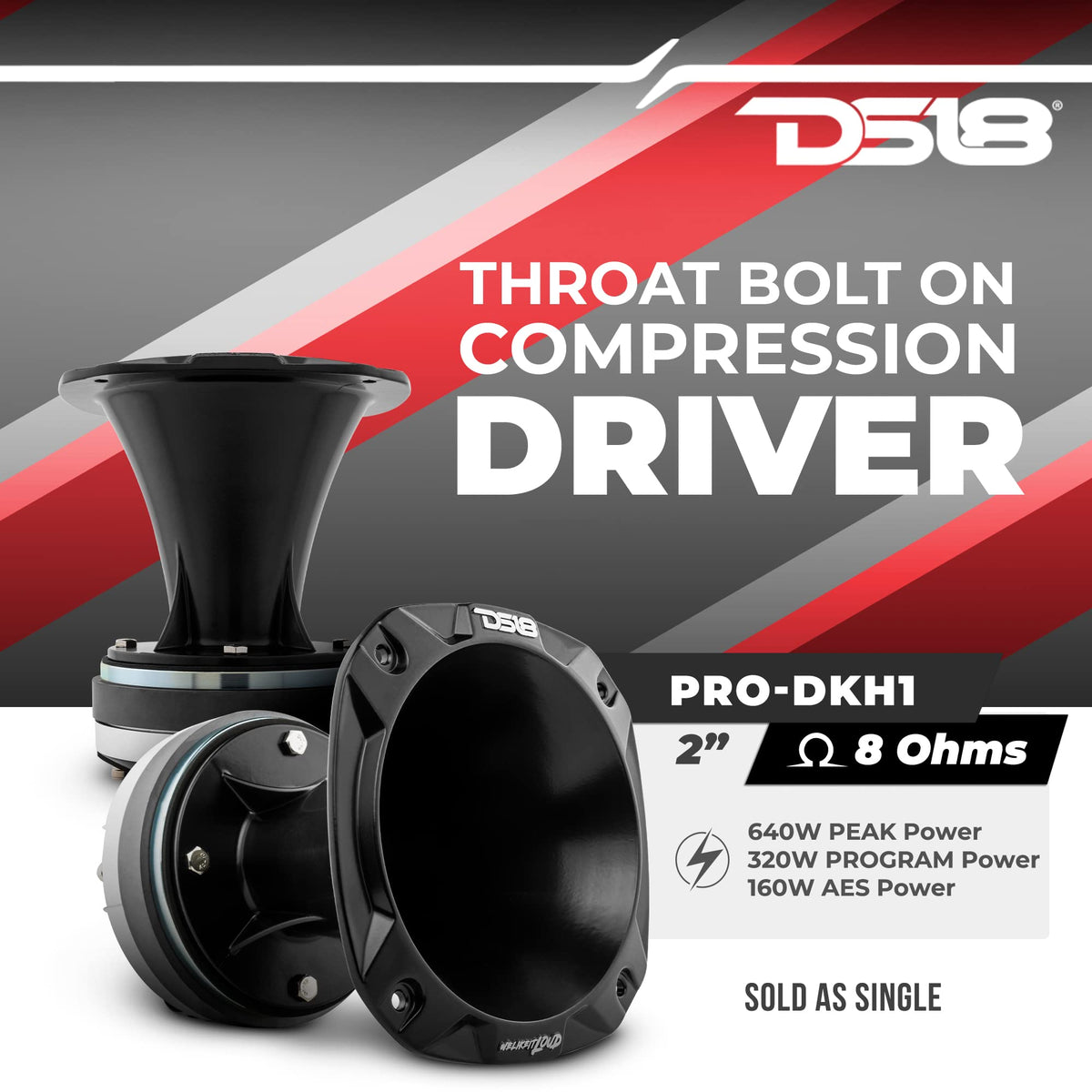 DS18 PRO-DKH1 aluminum horn for clear, directional projection.