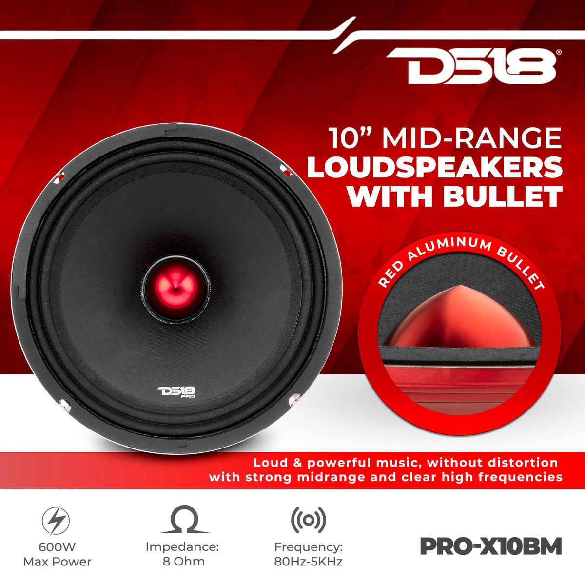 DS18 PRO-X10BM red steel frame adds rugged aesthetics and durability.