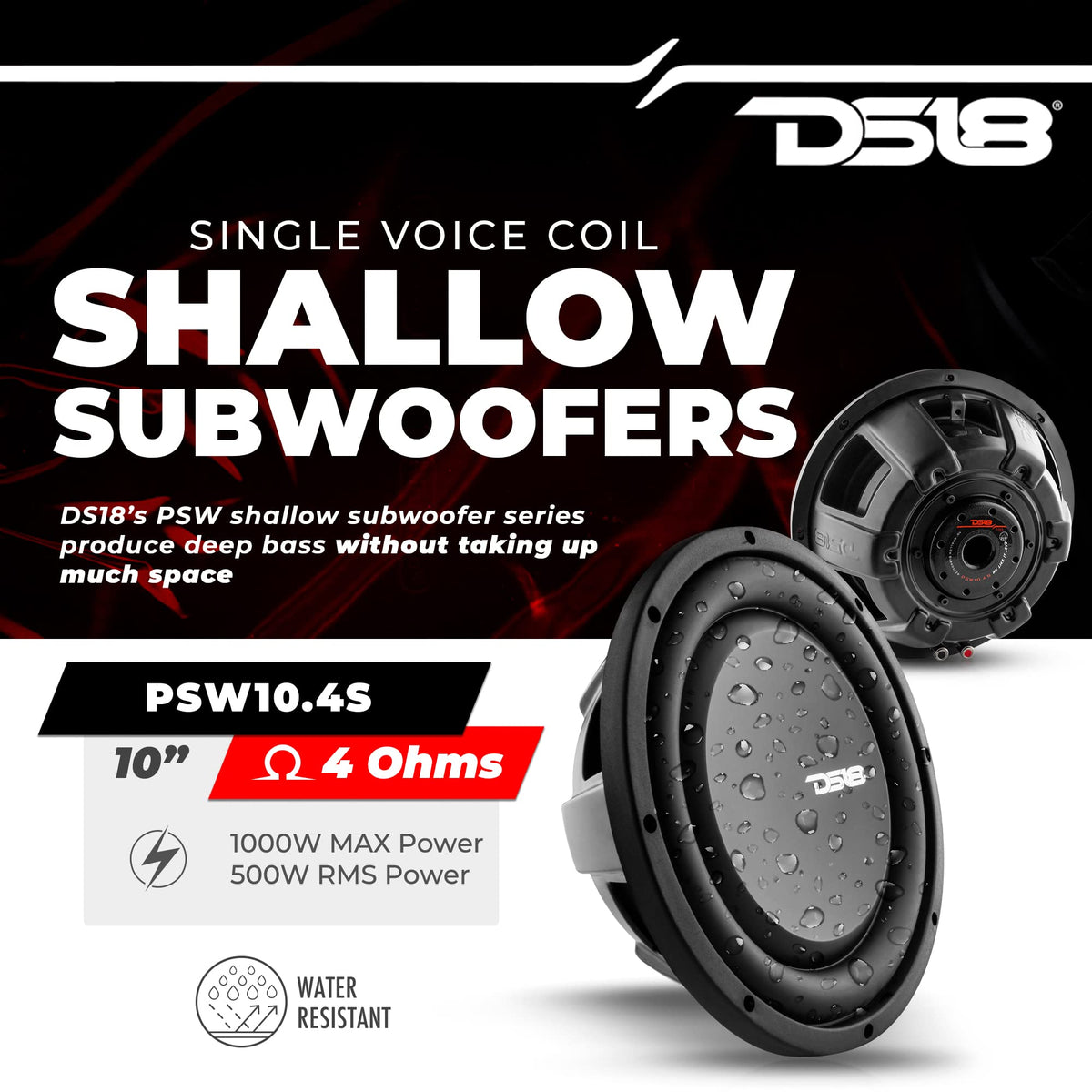 DS18 PSW10.4S shallow mount in compact car space for tight installs.