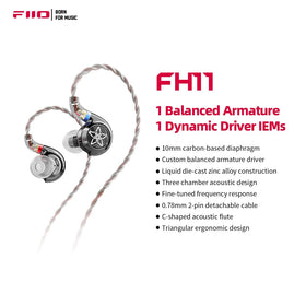 FiiO FH11 zinc alloy shell offers premium look and durable build