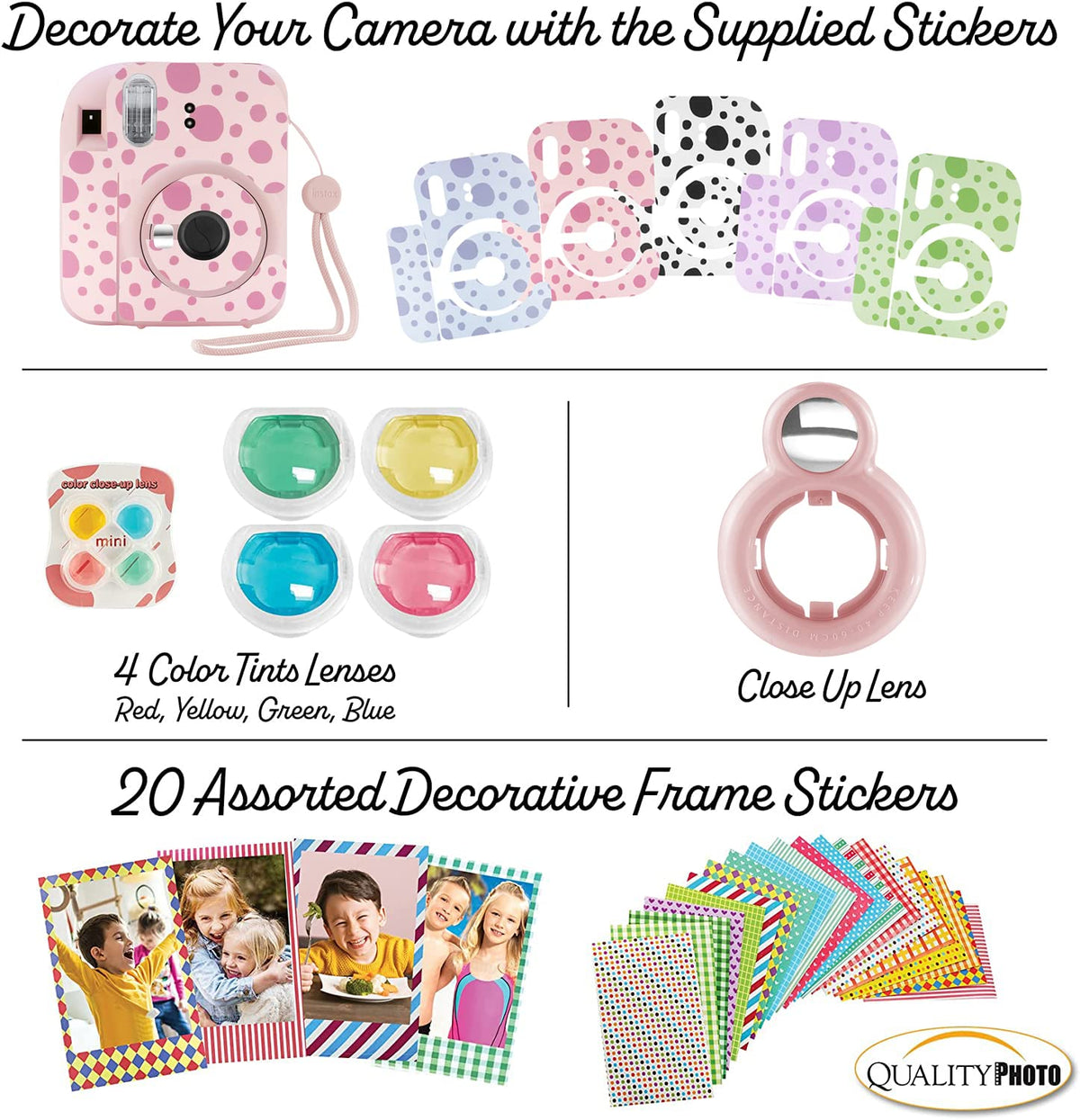 Stickers included to personalize prints and setup