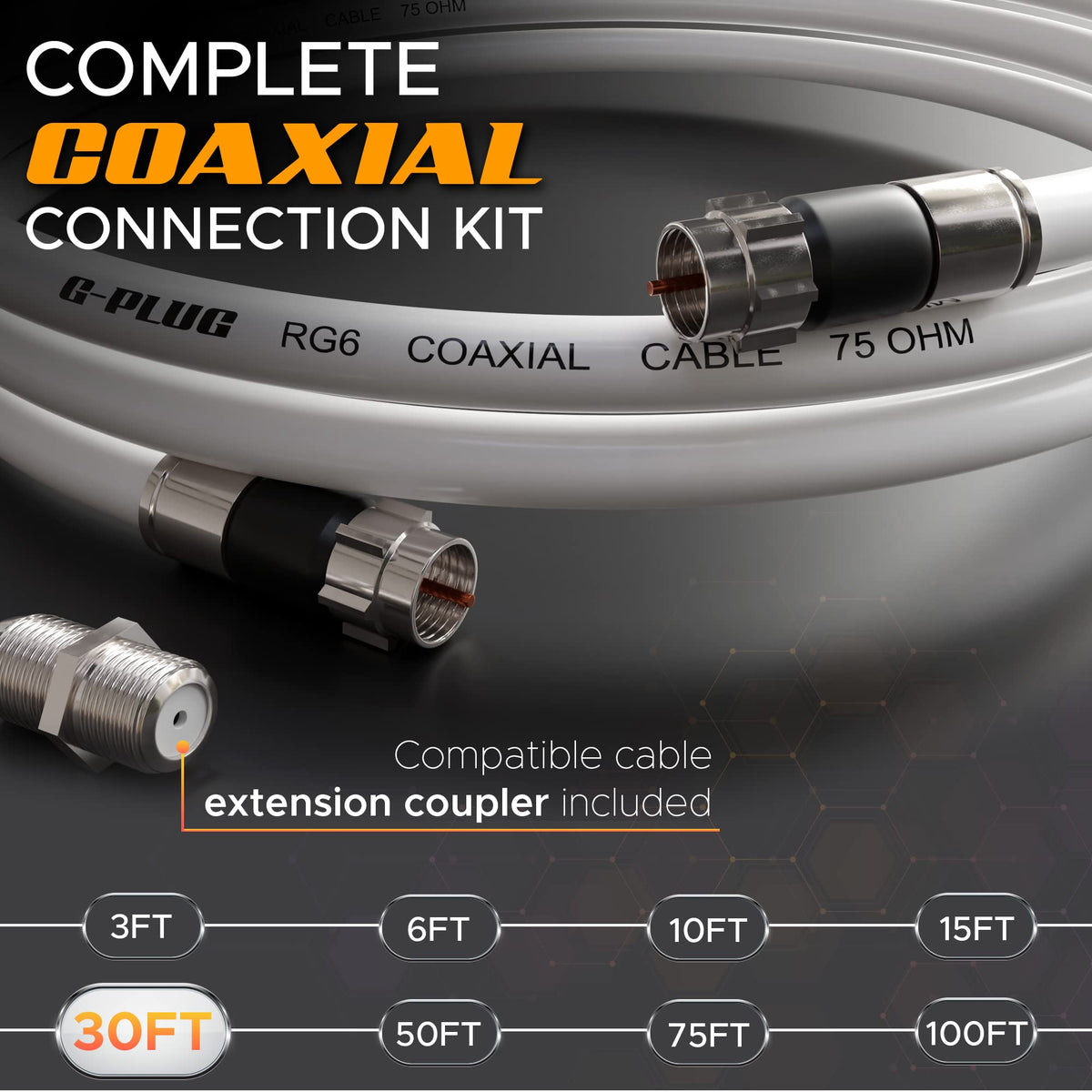 G-PLUG compression F-type connectors deliver reliable transmission with reduced interference.