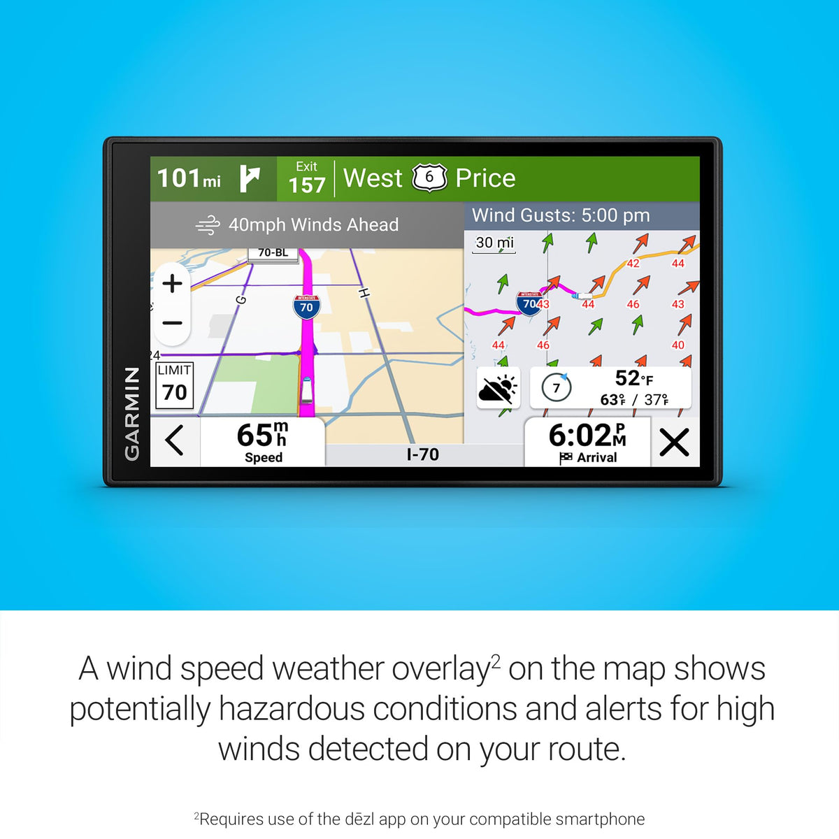 Garmin dēzl OTR620 PrePass notifications save time at weigh stations.