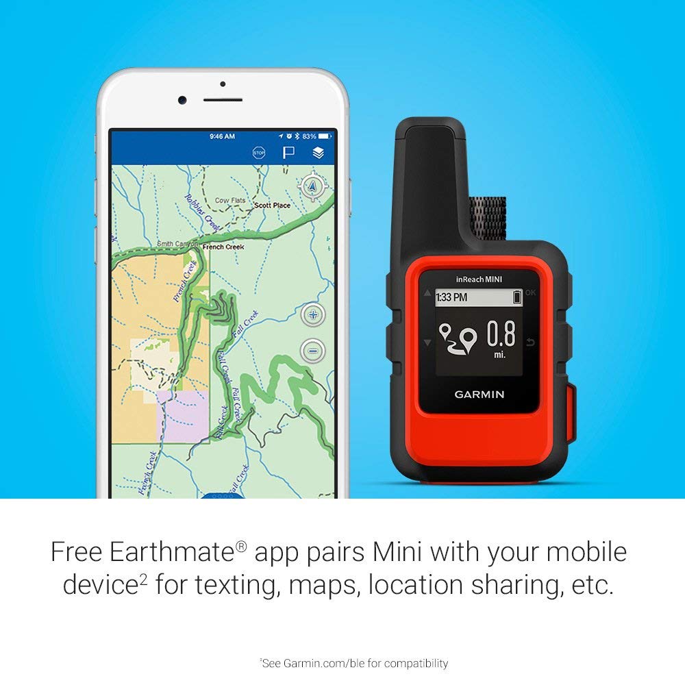 Garmin inReach Mini Earthmate app access; maps and charts on the go.