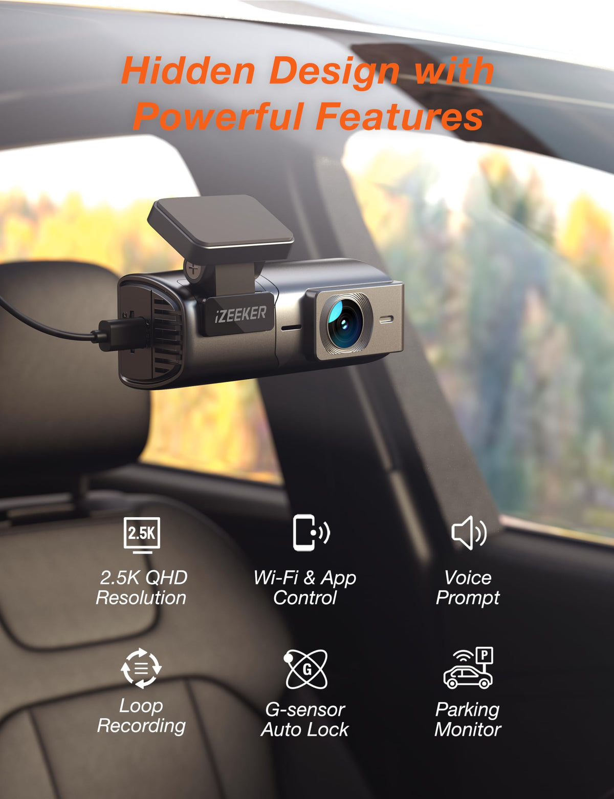 iZEEKER dash cam shows built-in WiFi and app control for easy sharing.