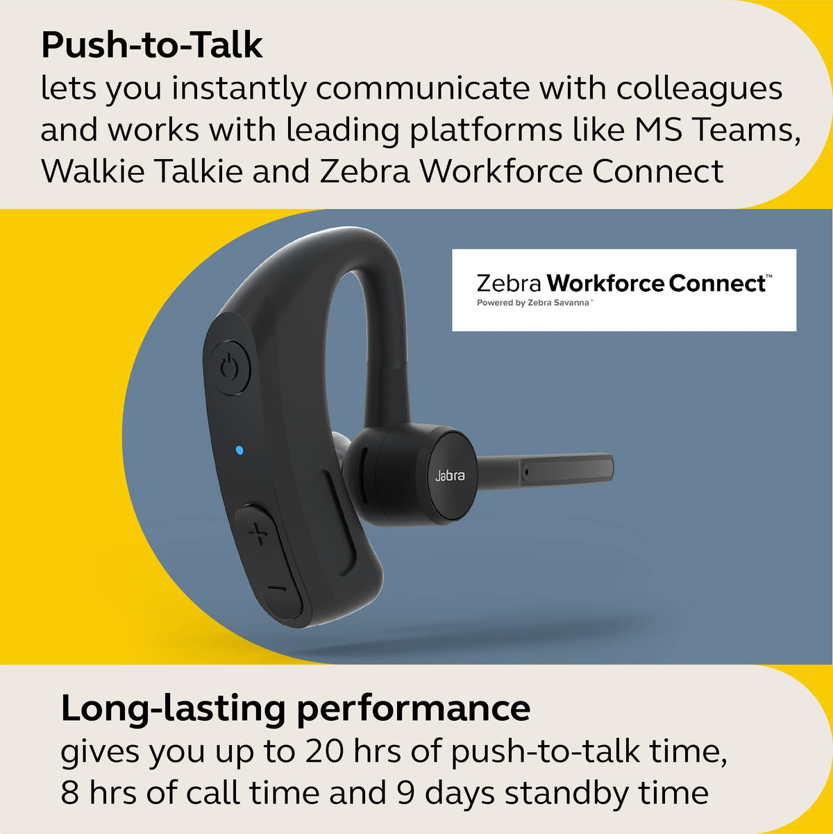 Jabra Perform 45 push-to-talk button enables instant walkie-talkie style communication on the shop floor.