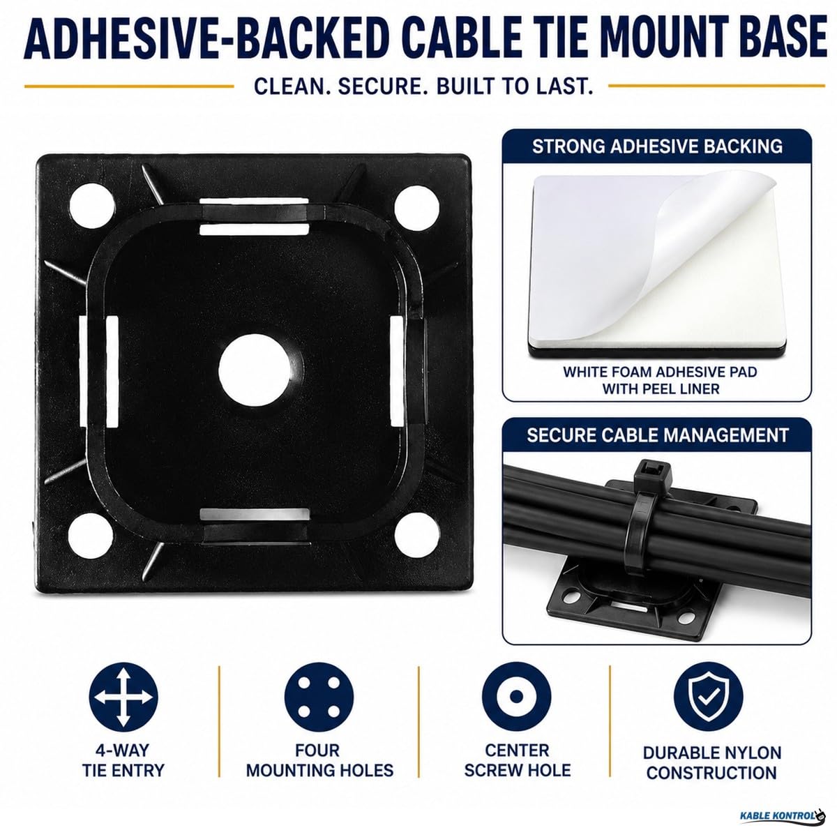 Kable Kontrol adhesive-backed nylon mounts enable quick indoor cable management