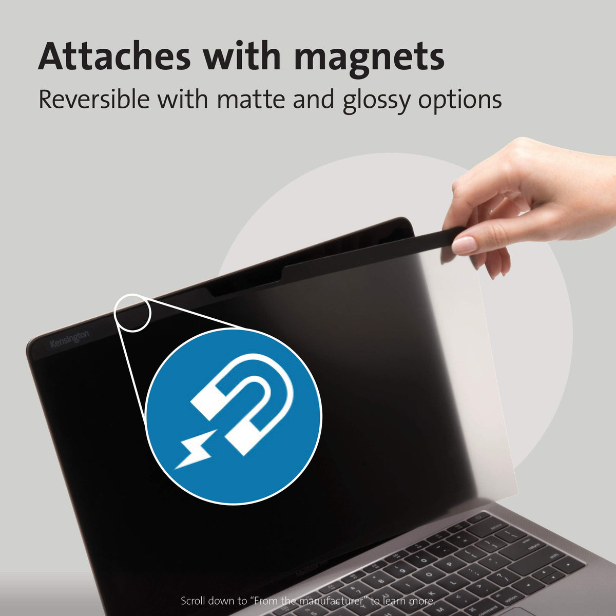 Kensington MagPro Elite privacy screen narrows viewing angle to protect privacy.
