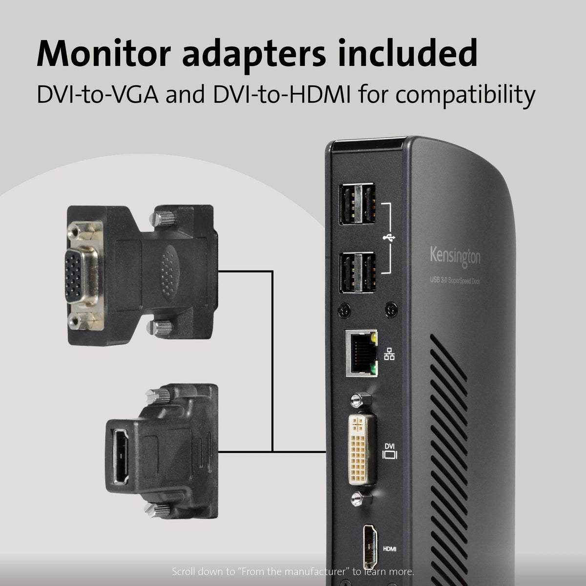 Kensington USB 3.0 dock power and data via a single cable.