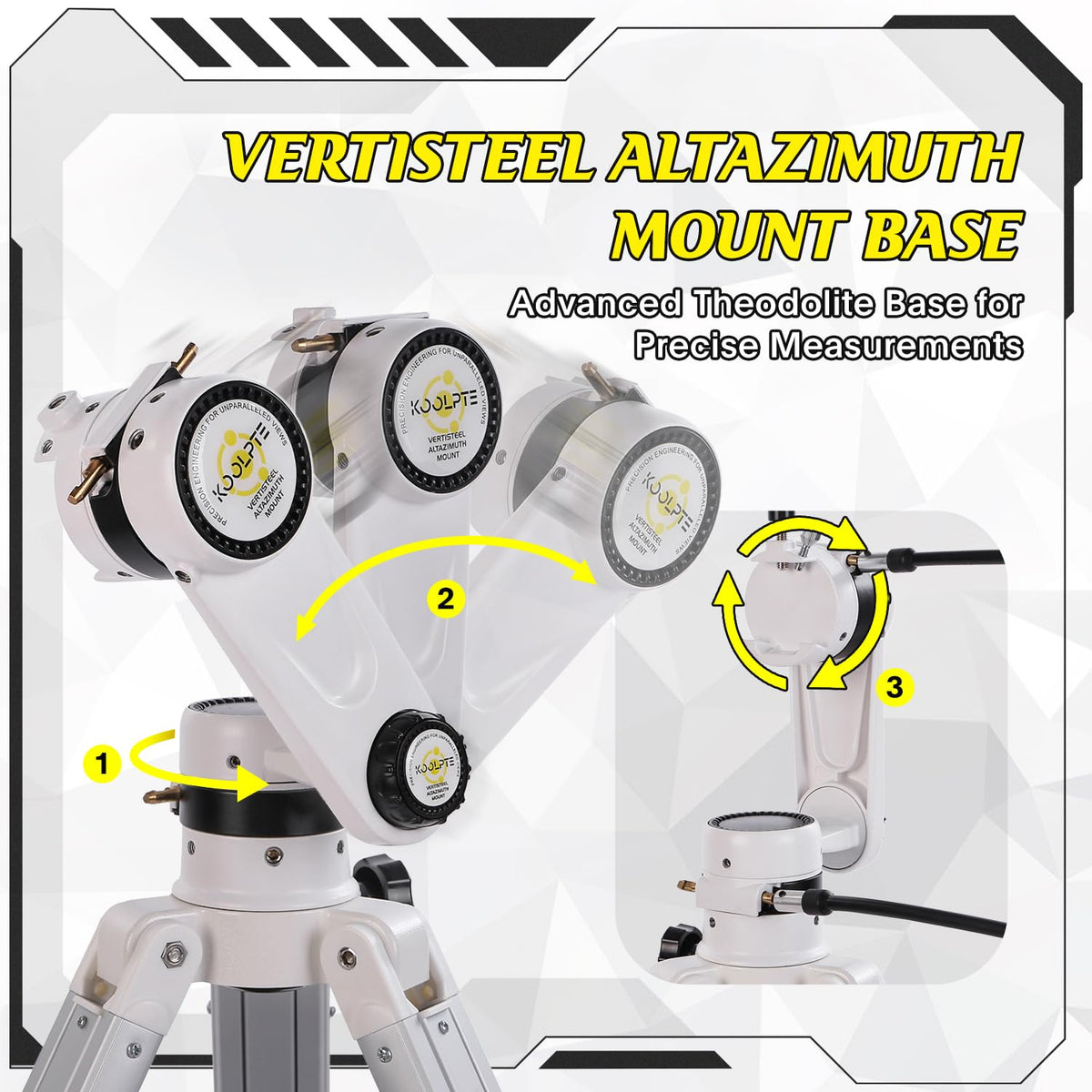 Koolpte Vertisteel Altazimuth Mount delivers smooth tracking and stability.