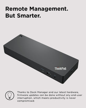 Lenovo ThinkPad Universal Dock delivers up to 100W dynamic power charging.