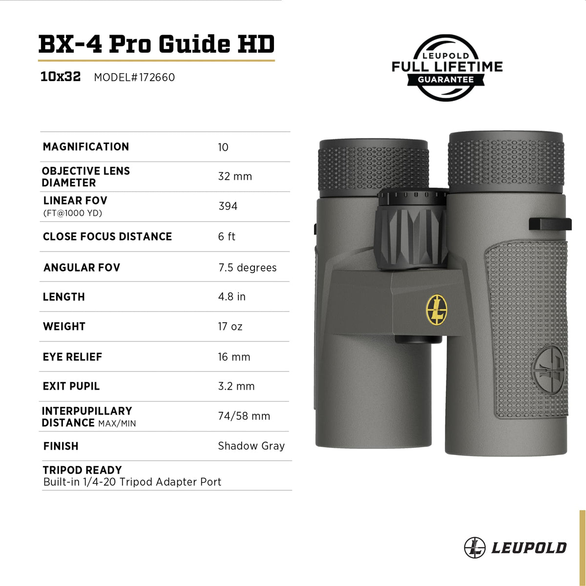 Leupold BX-4 Pro Guide HD 10x32 Shadow Gray BAK 4 prisms deliver crisp images.