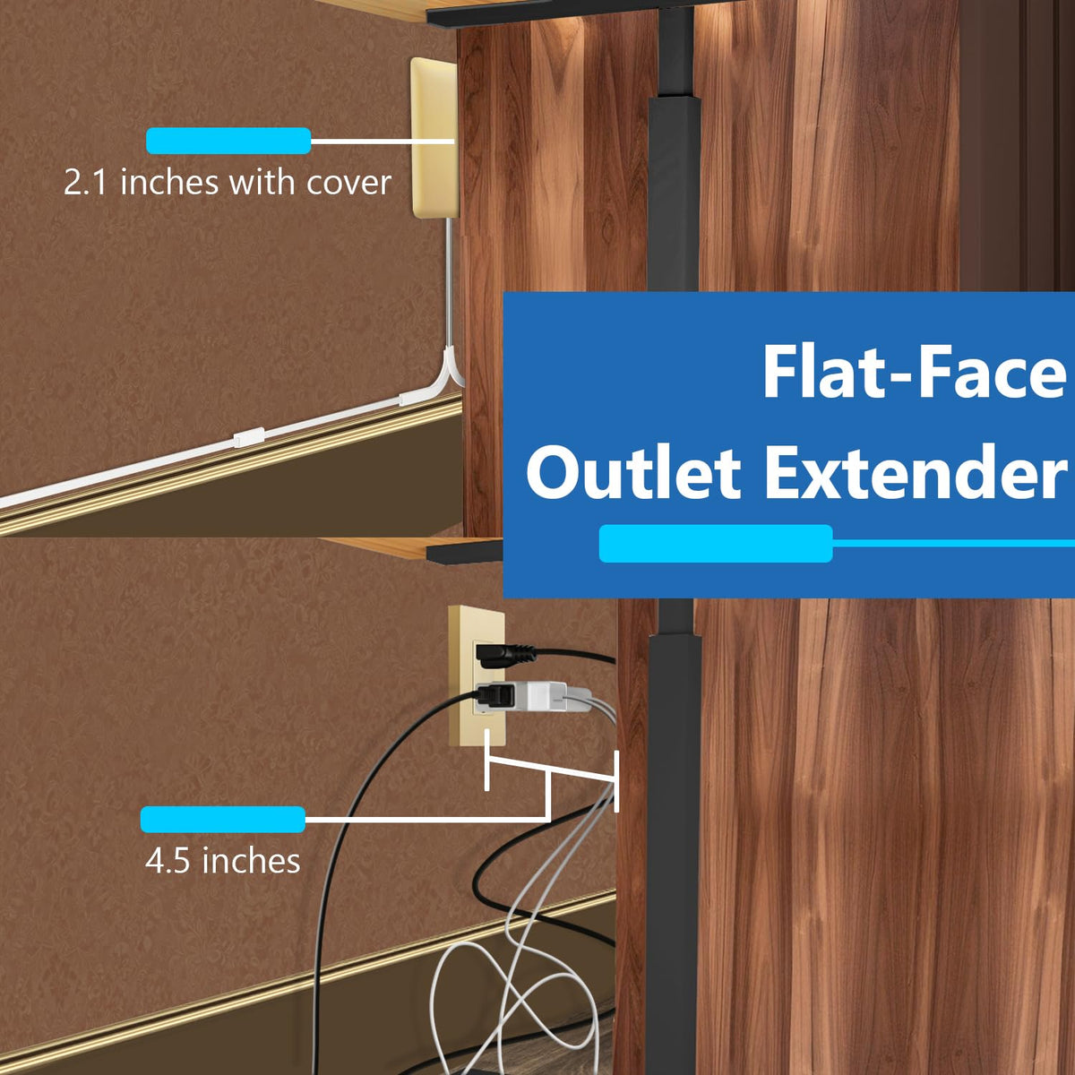 LIDER side profile flat-face design that saves space behind furniture and appliances.