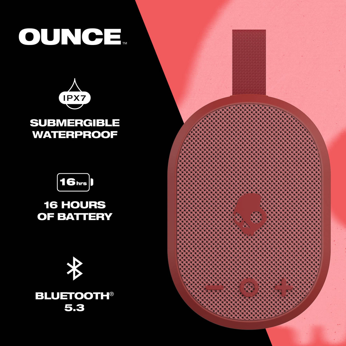 Lifeworks Skullcandy Ounce waterproof body prepared for rain, pool, and outdoor fun.