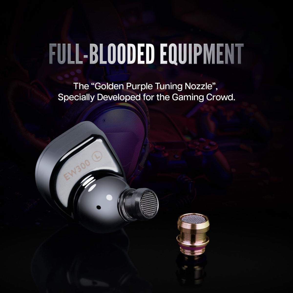 Linsoul EW300 gold copper nozzle for focused gaming precision.