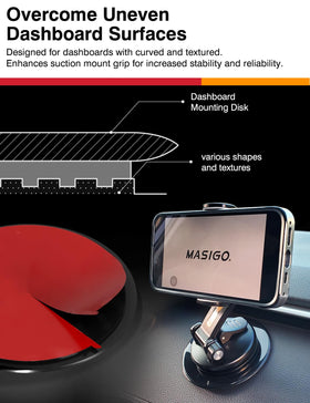 MASIGO curved-dash disk improves suction on textured dashboards for stable device mounting.