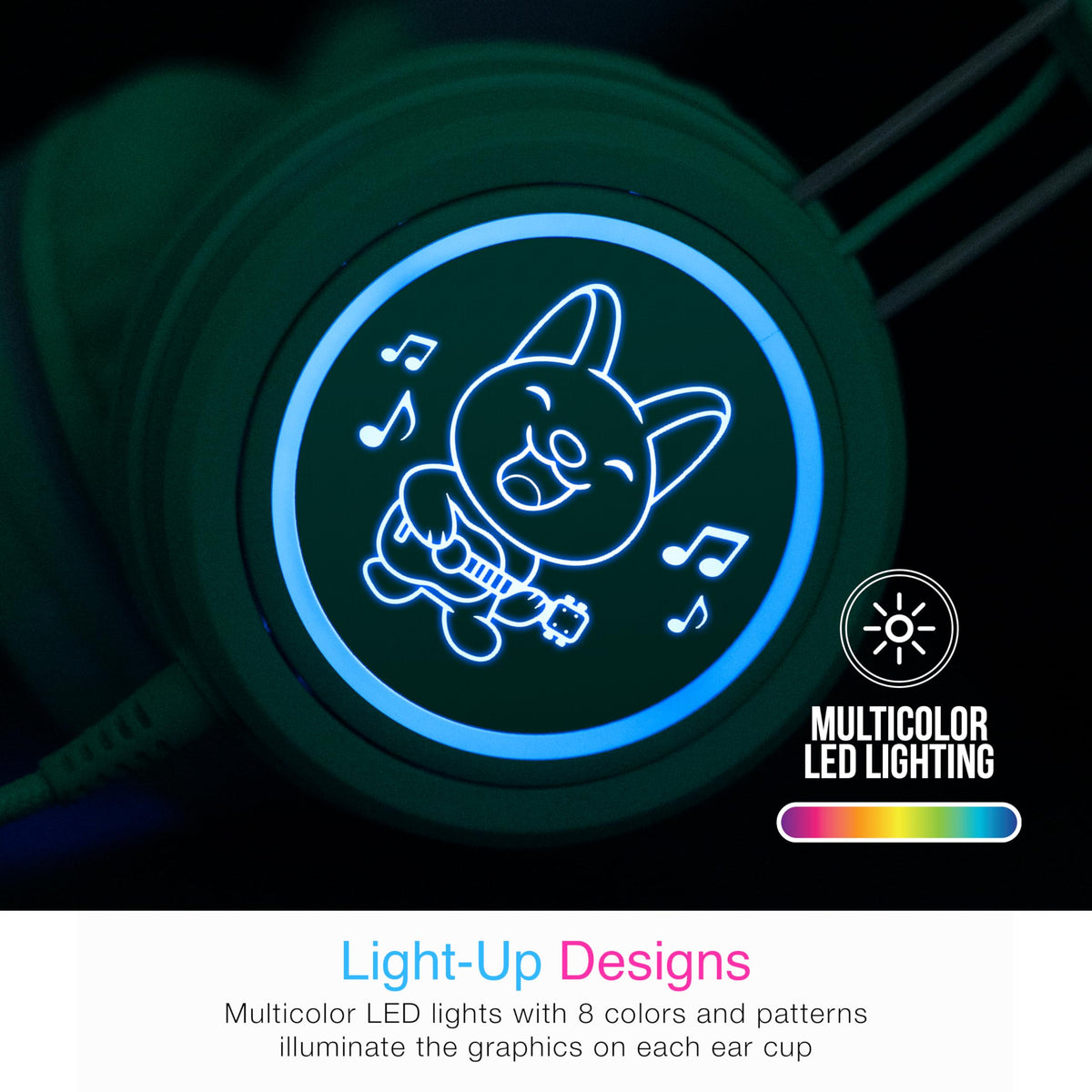 Eight-color LED patterns give a playful, easily recognizable headset design