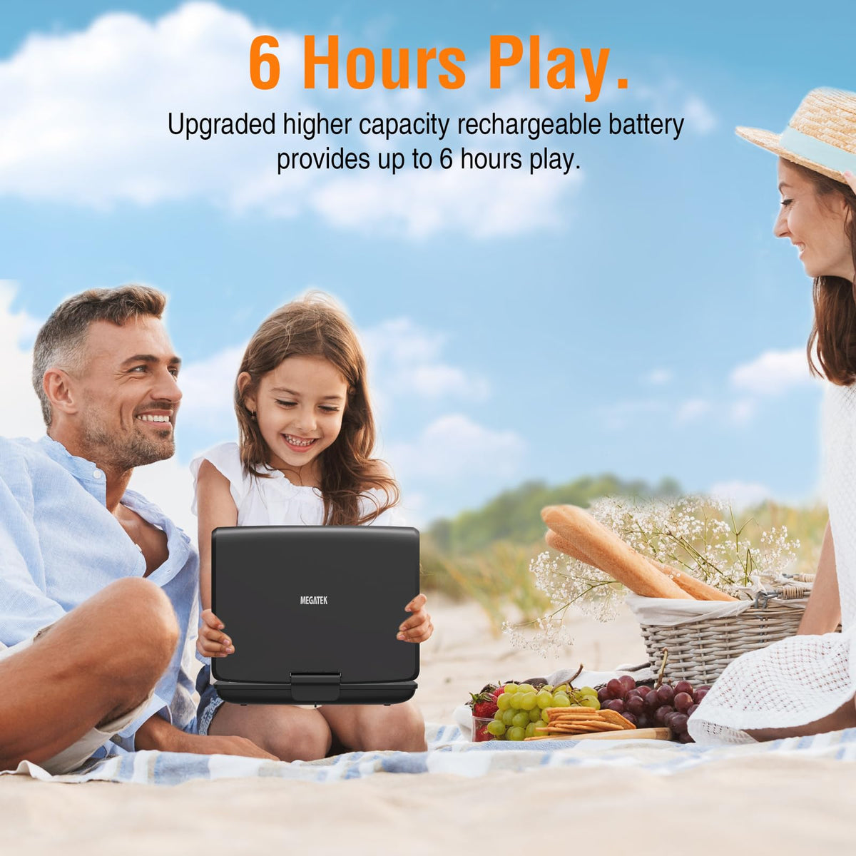 MEGATEK built-in battery offers up to six hours of portable entertainment.