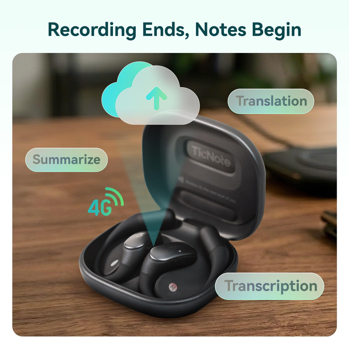 Mobvoi TicNote Pods offer up to five hours of battery for long meetings.