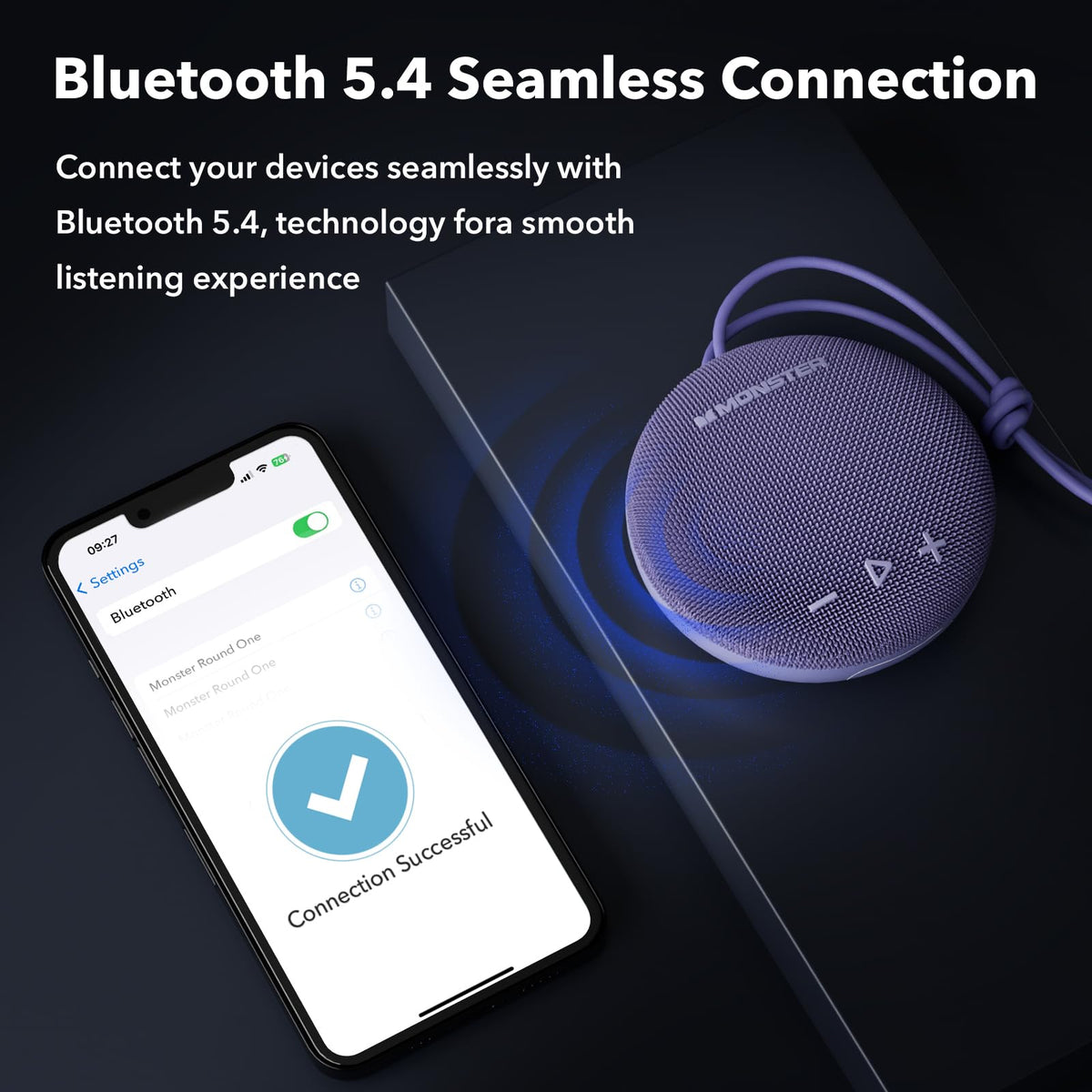 Monster Bluetooth 5.4 connection enabling fast pairing and stable outdoor range.
