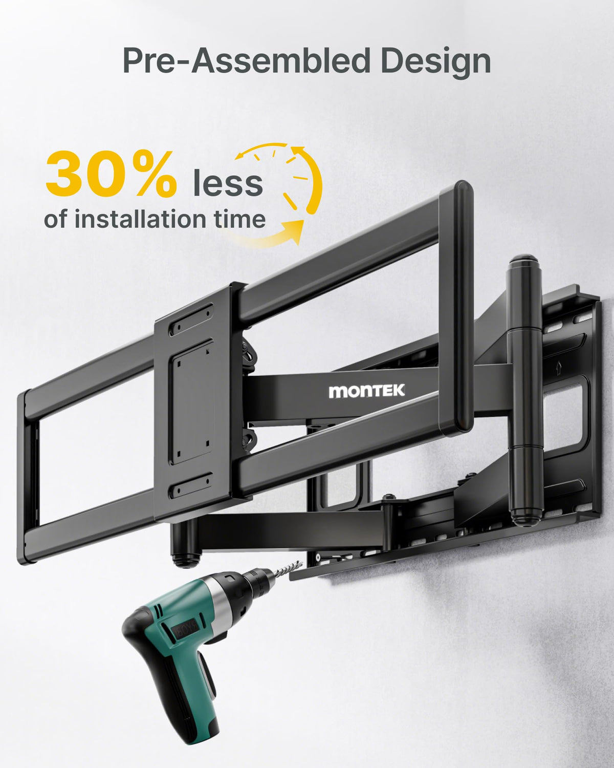 monTEK preassembled design speeds setup and serves upgrade-friendly mounting.