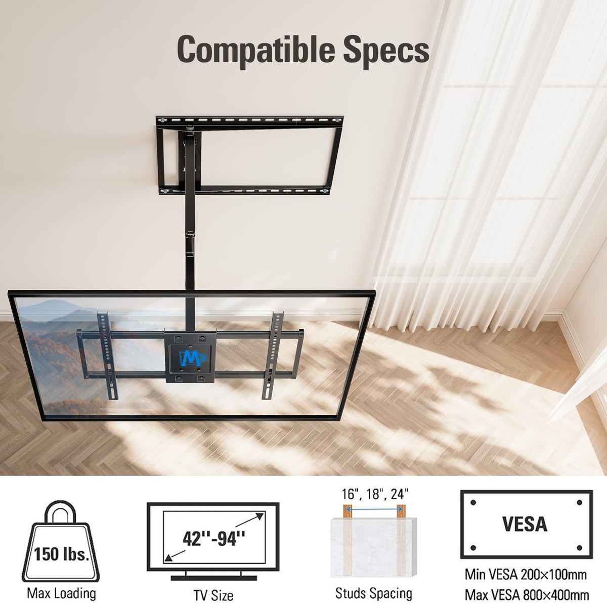 Mounting Dream compatible with VESA up to 800x400 for many TVs