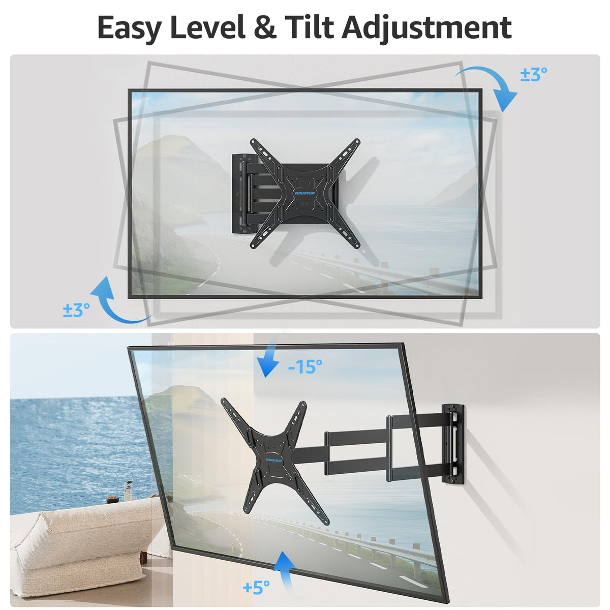 Mountup swivel tilt adjustment enables comfortable viewing from multiple seats.