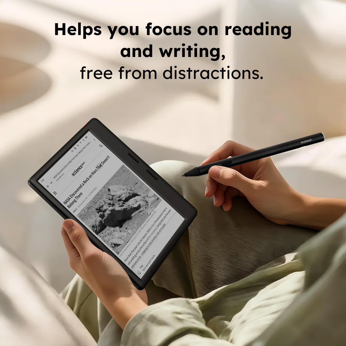 Musnap Ocean ergonomic design reduces fatigue during long reading sessions.