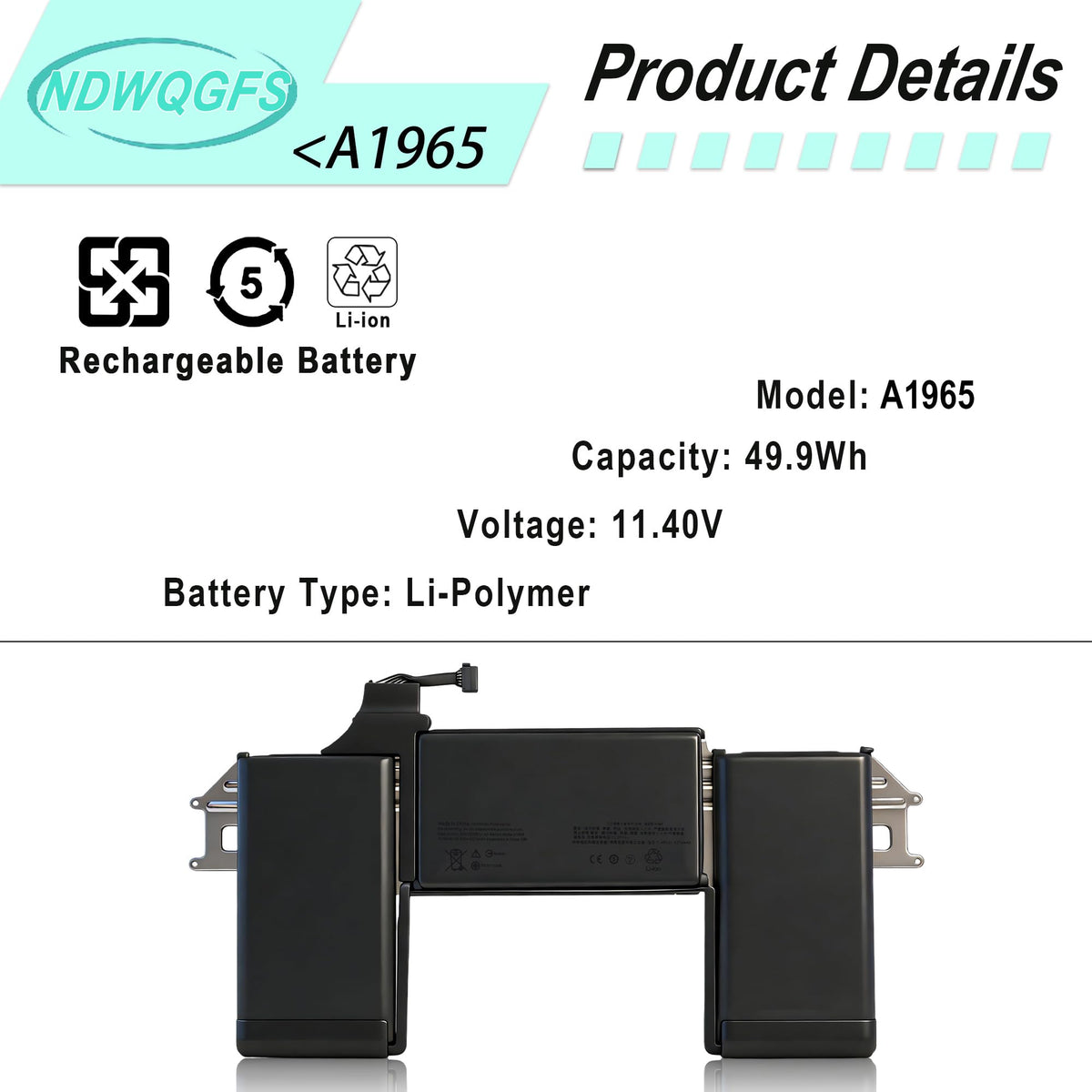 NDWQGFS close-up label displaying 49.9Wh capacity and safety markings for reassurance