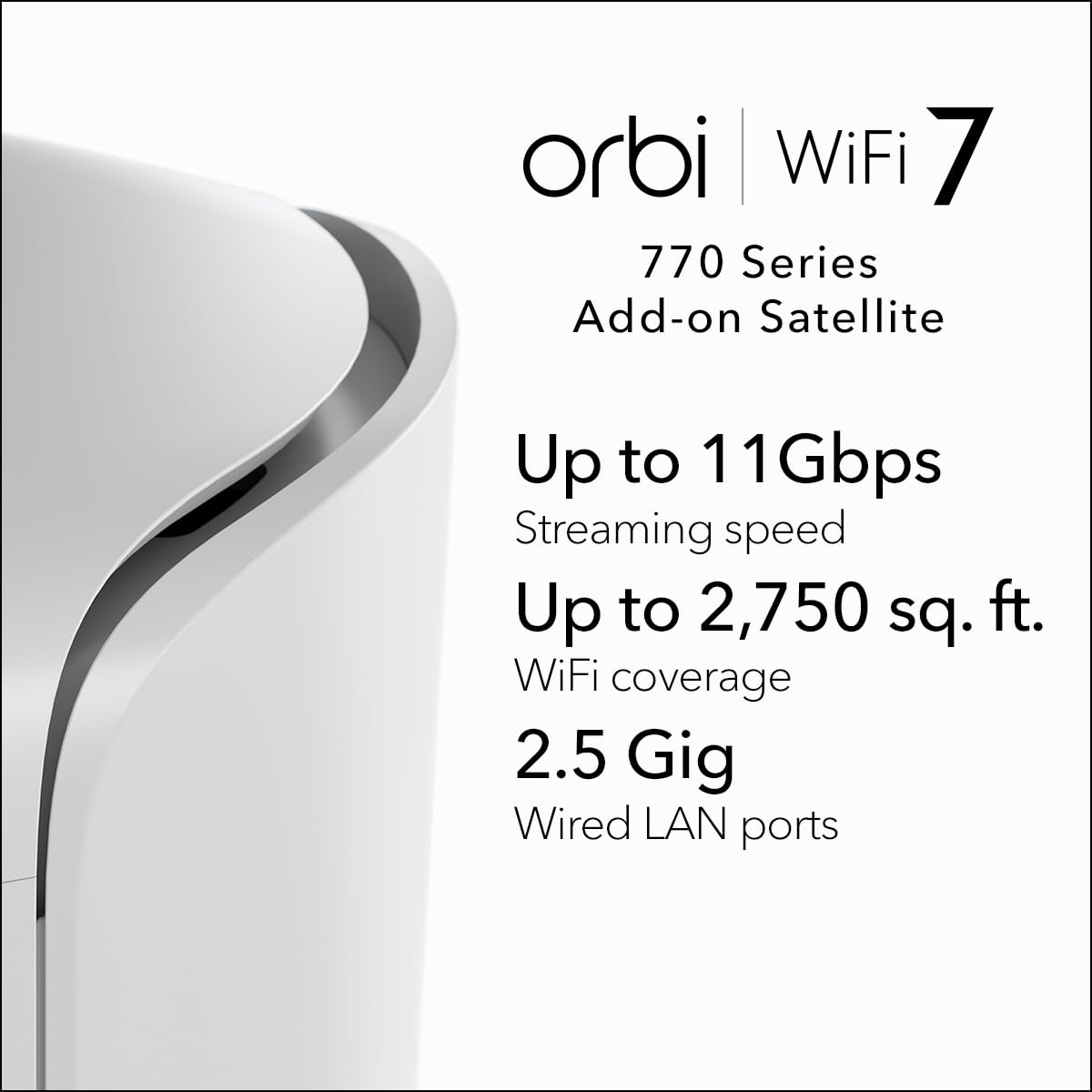 NETGEAR Orbi 770 front view shows a compact satellite ready to boost coverage.
