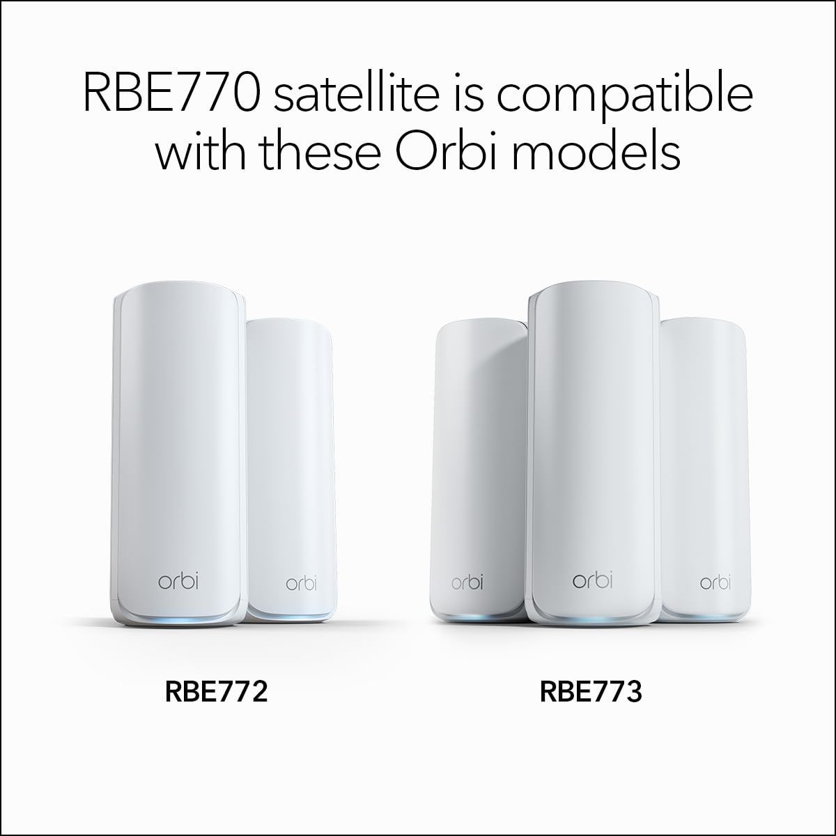 NETGEAR Orbi 770 LED indicators display status and connectivity at a glance.