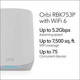 NETGEAR Orbi RBK753P satellite extending signal to distant rooms.