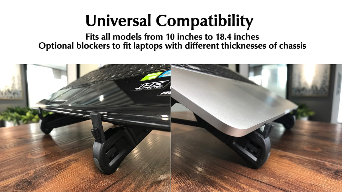 Nexstand K7 universal compatibility fits laptops from 10 to 17 inches.