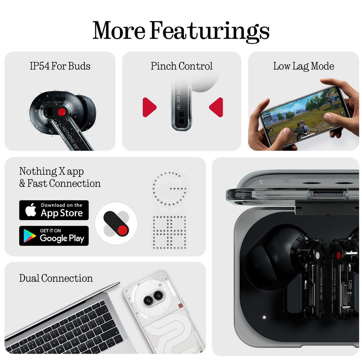 Nothing Ear a 42-5h battery with case supports all-day listening.